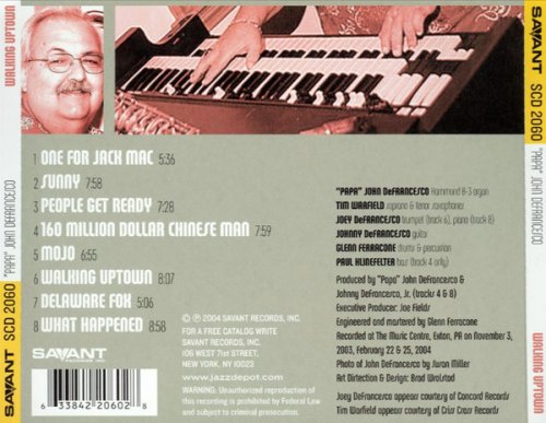 Papa John Defrancesco - Walking Uptown (2004) CD Rip