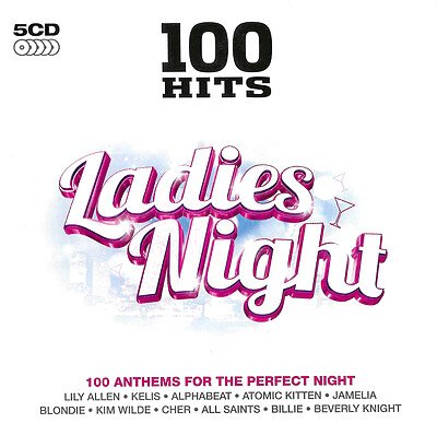 VA - 100 Hits Ladies Night: 100 Anthems For The Perfect Night (5 CD) (2011)