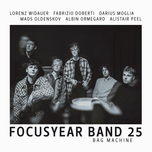 Focusyear Band 25 - Bag Machine (2025) [Hi-Res]