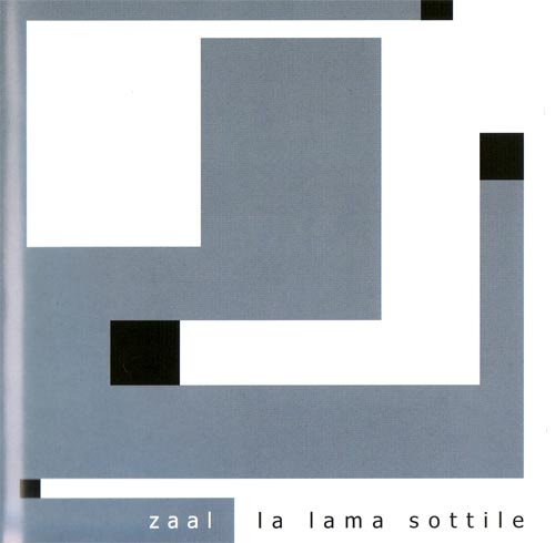 Zaal - La Lama Sottile (2004)