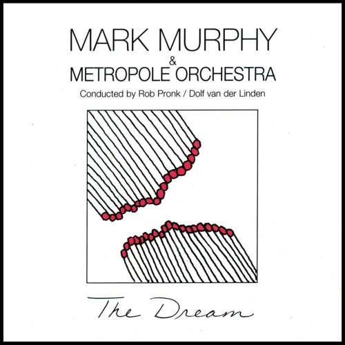 Mark Murphy - The Dream (1995)
