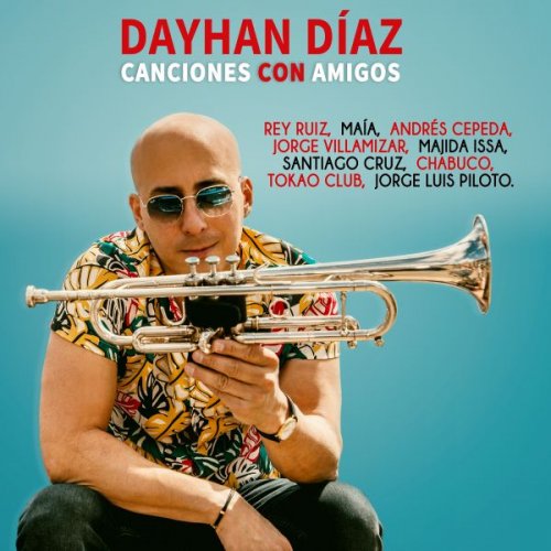 Dayhan Díaz - Canciones Con Amigos (2020)