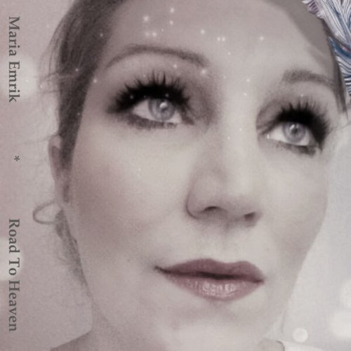 Maria Emrik - Road to Heaven (Remastered 2017) [Hi-Res]