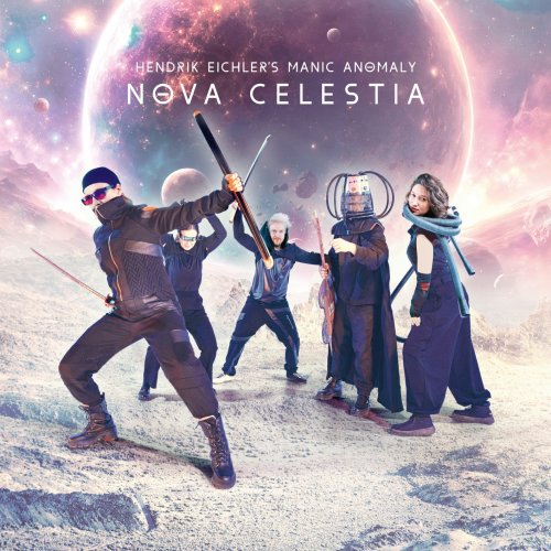 Hendrik Eichler's Manic Anomaly - Nova Celestia (2026) [Hi-Res]