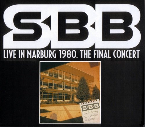 SBB – Live In Marburg 1980. The Final Concert (2008)