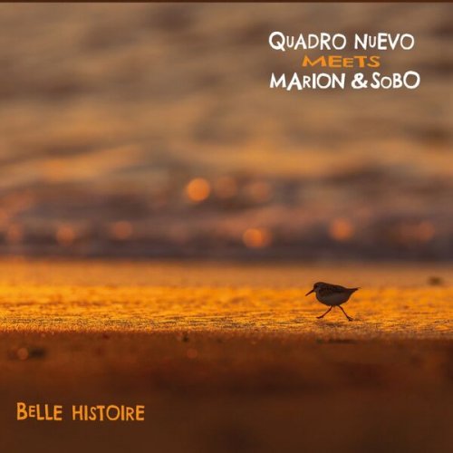 Quadro Nuevo & Marion & Sobo Band - Belle histoire (2026)