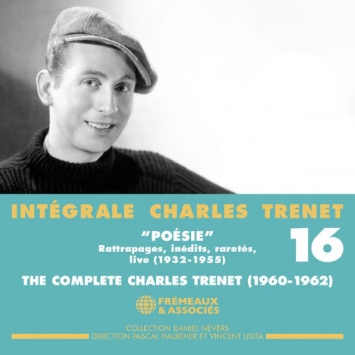 VA - Intégrale Charles Trenet Vol 16 - Poésie (Rattrapages, inédits, raretés, live (1932-1955)) (2026)