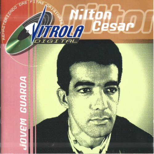 Nilton Cesar - Vitrola Digital (2001/2026)