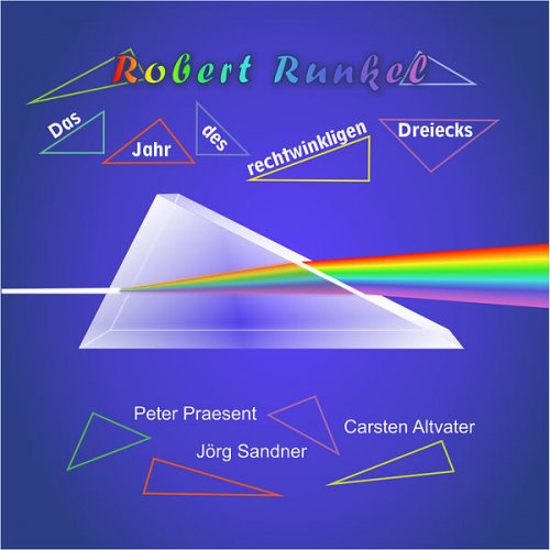 Robert Runkel - Das Jahr des rechtwinkligen Dreiecks (2026) Hi-Res
