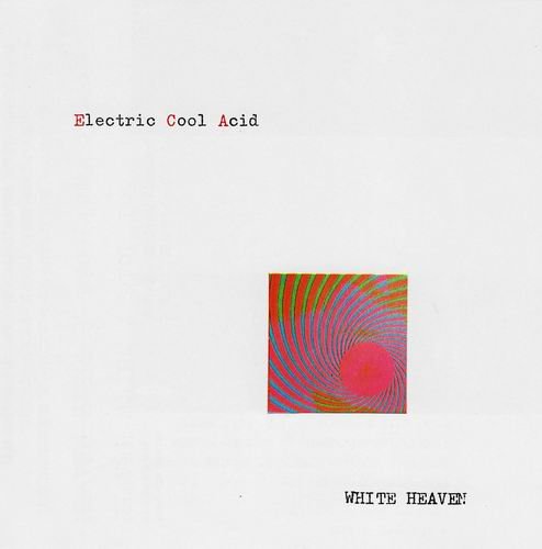 邦楽 Electric Cool Acid / WHITE HEAVEN White Heaven - Electric Cool Acid (1995) DOWNLOAD on ISRABOX