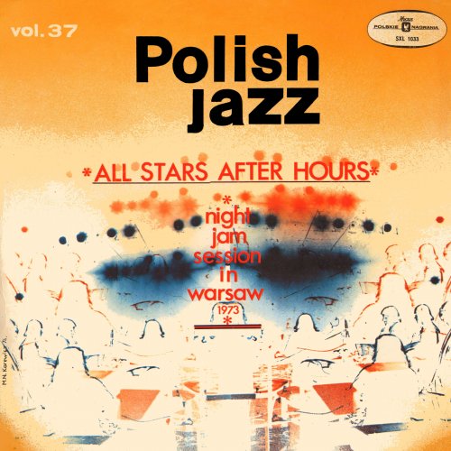 VA - All Stars After Hours (Polish Jazz, Vol. 37 [Live]) (2019)
