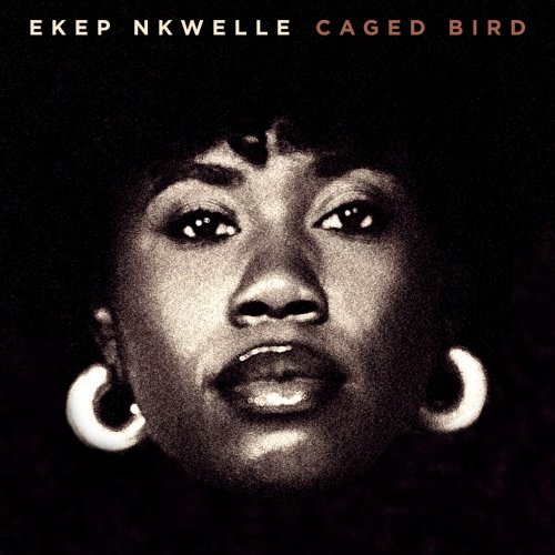 Ekep Nkwelle - Caged Bird (2026) [Hi-Res]