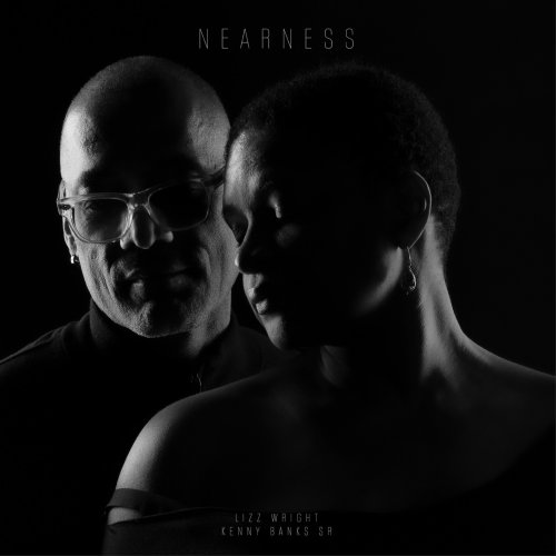 Lizz Wright & Kenny Banks - Nearness (2026)