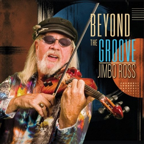 Jimbo Ross - Beyond the Groove (2026)