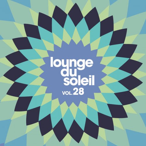 VA - Lounge Du Soleil, Vol. 28 (2026)