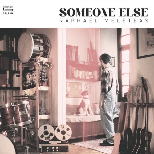 Raphael Meleteas - Someone Else (2026)