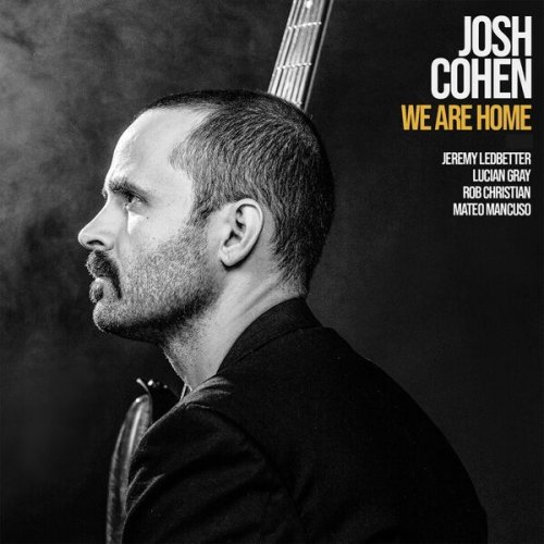 Josh Cohen - We Are Home (2026)