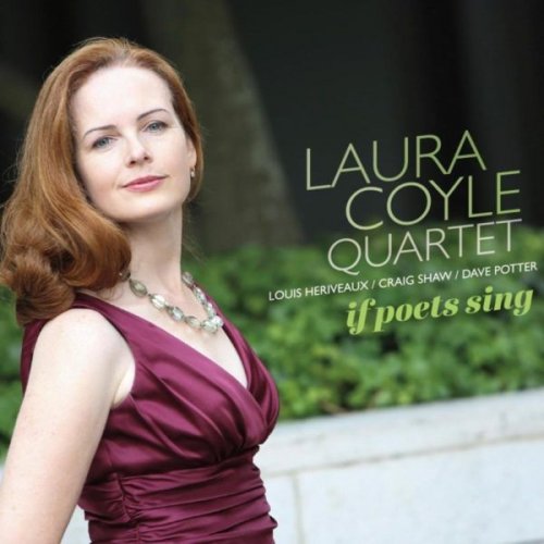 Laura Coyle Quartet - If Poets Sing (2015)