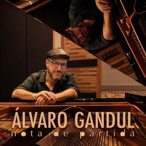 Alvaro Gandul - Nota De Partida (2026)