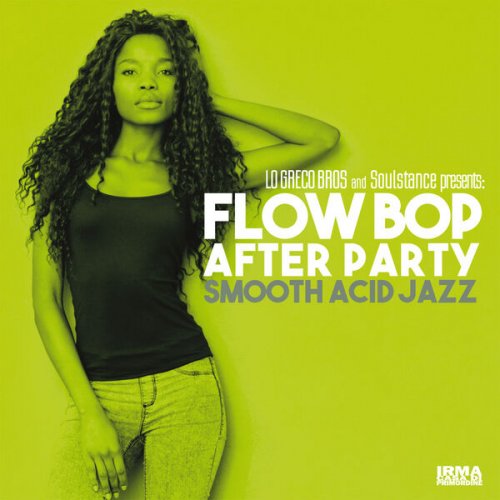 Flow Bop, Lo Greco Bros and Soulstance - After Party (Smooth Acid Jazz) (2026)