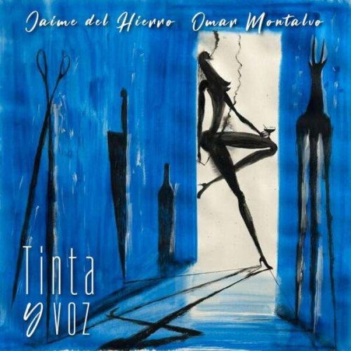 Jaime del Hierro & Omar Montalvo - Tinta y Voz (2026) Hi-Res