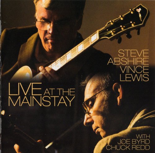 Steve Abshire, Vince Lewis - Live At The Mainstay (2005)