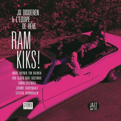Jo Didderen, L'Equipe De Rêve - Ram Kiks! (2023)