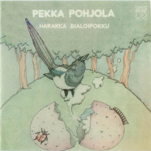Pekka Pohjola - Harakka Bialoipokku (1974)