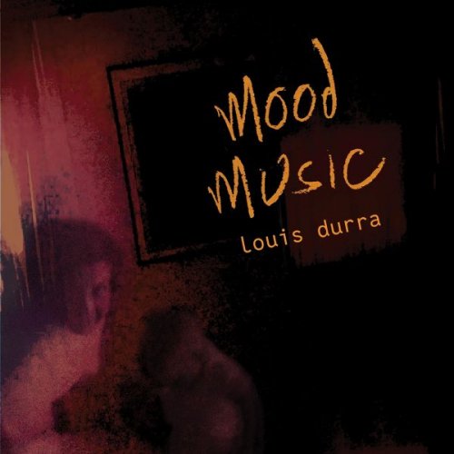 Louis Durra - Mood Music (2026)