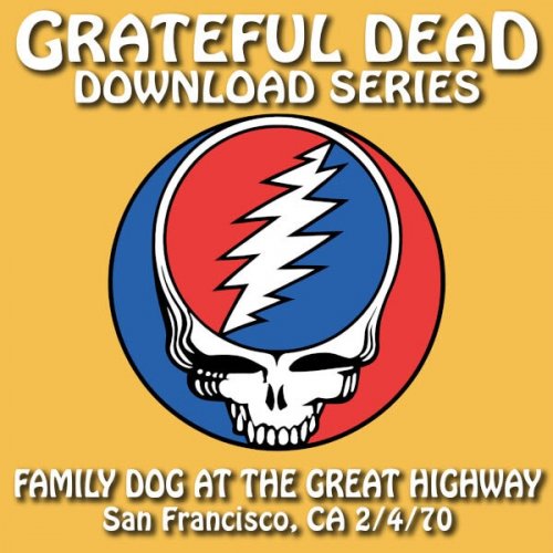 Grateful Dead - Download Series: Family Dog at the Great Highway