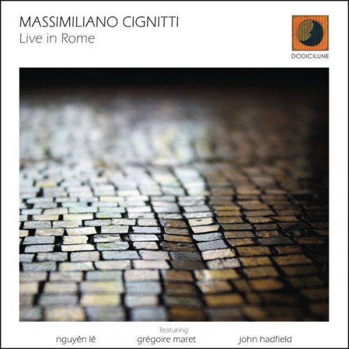 Massimiliano Cignitti - Live in Rome (Live) (2026) Hi-Res