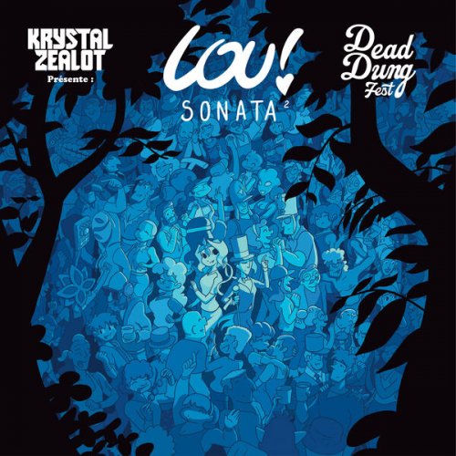 Krystal Zealot, Lou ! - Lou ! Sonata Vol. 2 (2023) Hi-Res
