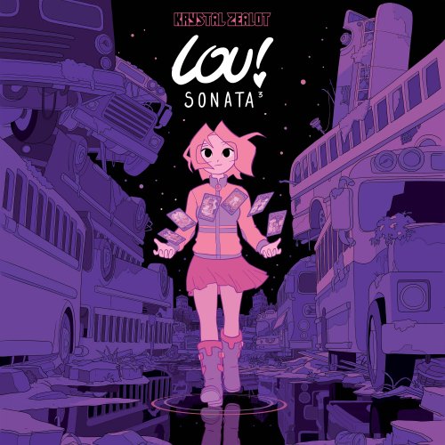 Krystal Zealot & Lou ! - Lou ! Sonata Vol. 3 (2026) Hi-Res