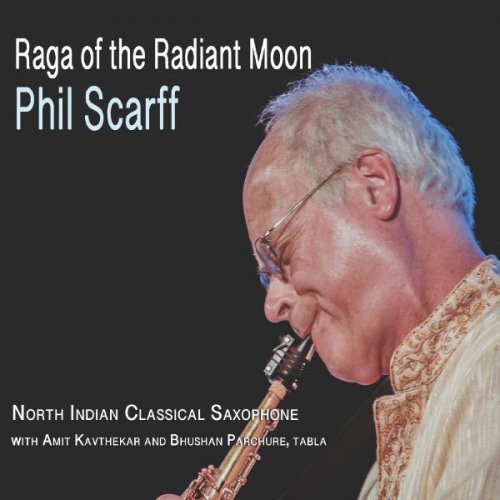 Phil Scarff - Raga of the Radiant Moon (2022)
