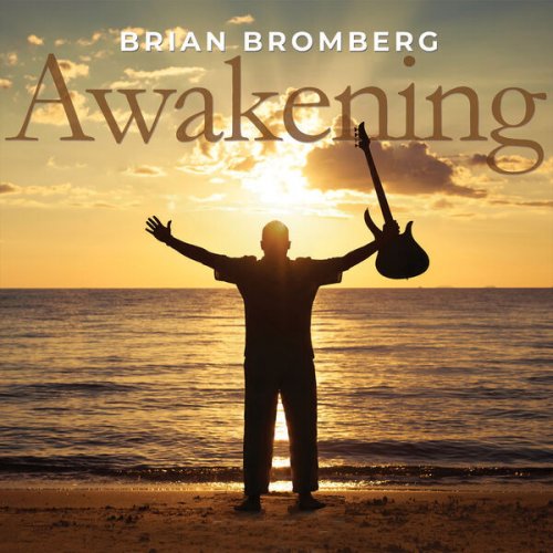 Brian Bromberg - Awakening (2026)