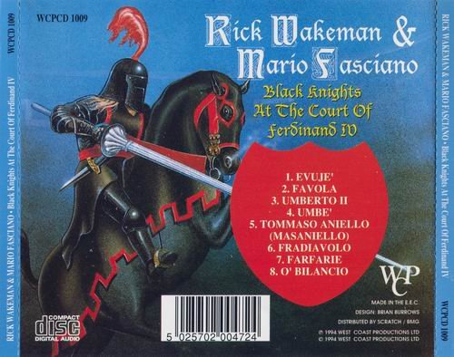 Rick Wakeman & Mario Fasciano - Black Knights At The Court Of Ferdinand IV (1994)