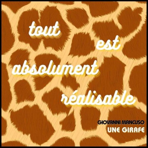 Giovanni Mancuso - Tout est absolument réalisable (2026)
