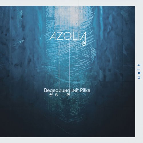 Azolia - Begegnung mit Rilke (2026)