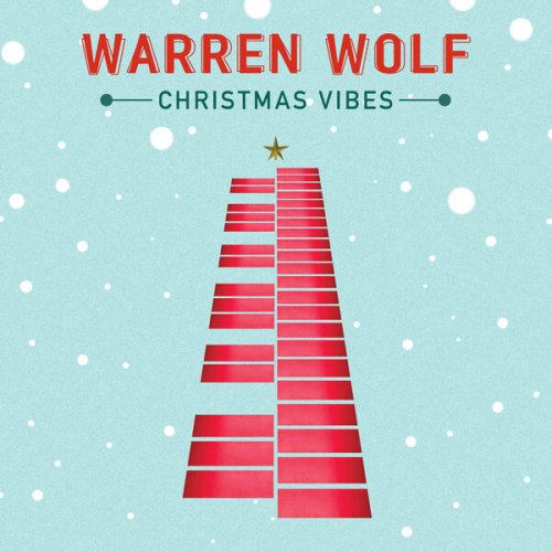 Warren Wolf - Christmas Vibes (Deluxe Edition) (2026) [Hi-Res]