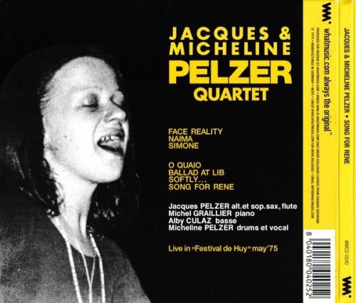 Jacques & Micheline Pelzer Quartet - Song for Rene (2002)