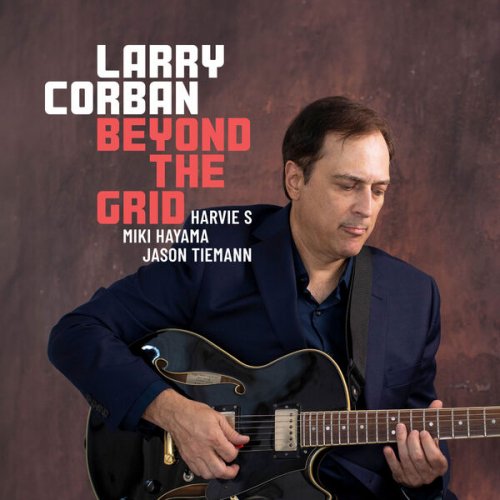 Larry Corban - Beyond The Grid (2026) Hi-Res
