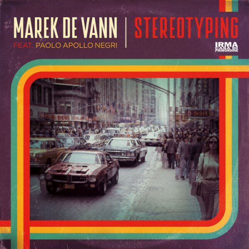 Marek De Vann featuring Paolo Apollo Negri - Stereotyping (2026) [Hi-Res]