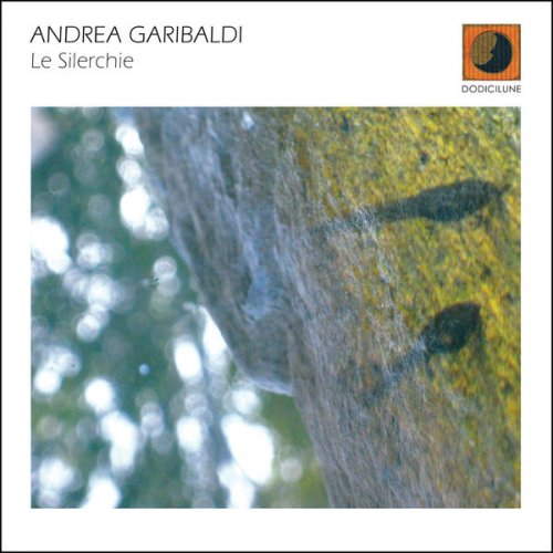 Andrea Garibaldi - Le Silerchie (2026) Hi-Res