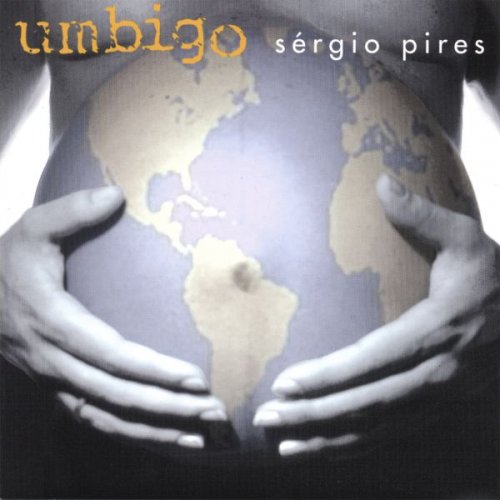 Sergio Pires - Umbigo (1999)