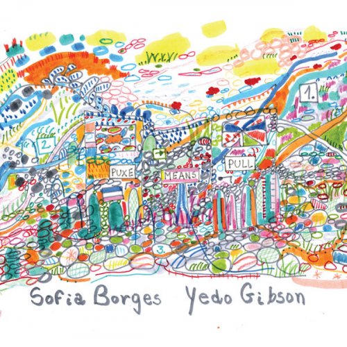Sofia Borges & Yedo Gibson - Puxe Means Pull (2026) [Hi-Res]