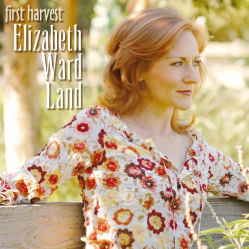 Elizabeth Ward Land - First Harvest (2008)