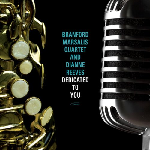 Branford Marsalis Quartet And Dianne Reeves - Dedicated To You (2026) [Vinyl]