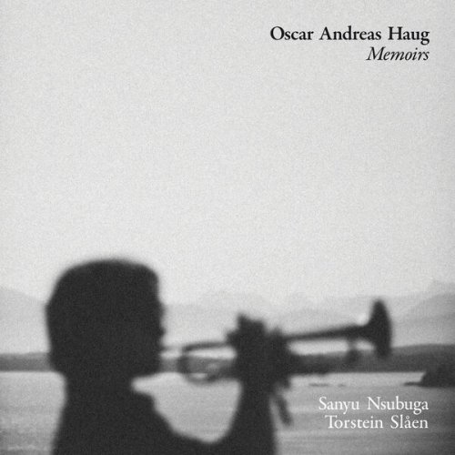 Oscar Andreas Haug - Memoirs (2026) Hi-Res