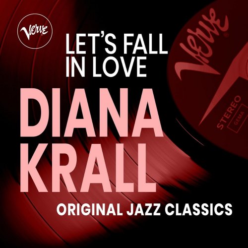 Diana Krall - Let's Fall In Love [Original Jazz Classics] (2021)
