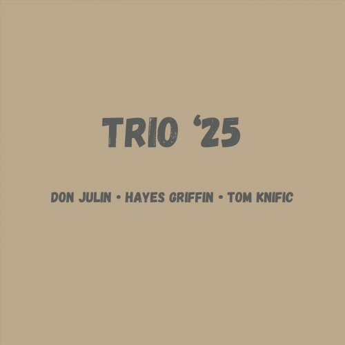 Don Julin - Trio '25 (2026)